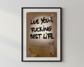 Hustler x Live your f*cking best life