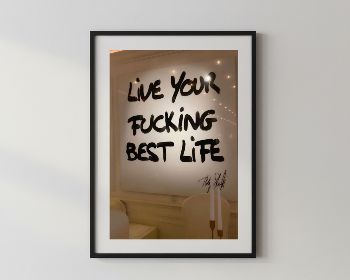 Hustler x Live your f*cking best life