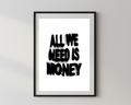 Hustler x All we need is money