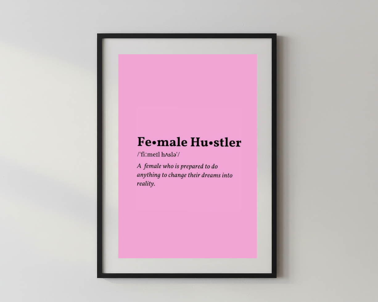 Girly things x Female Hustler