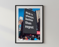 Hustler x Risk is better than regret