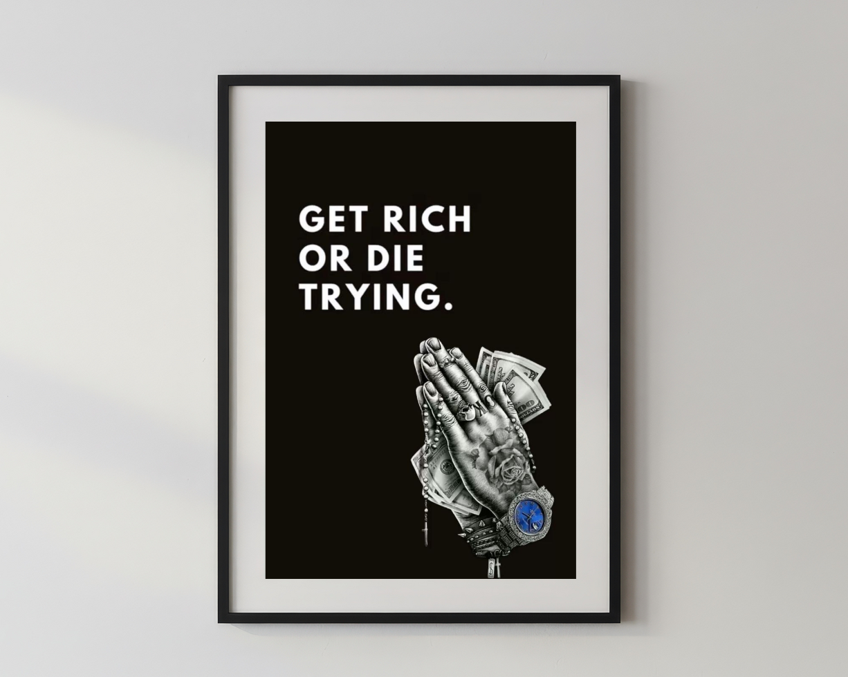 Hustler x Get rich or die trying