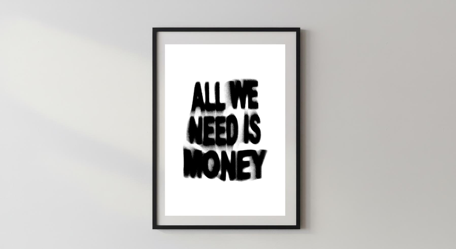 Wandbild - All We Need Is Money Wanddekoration Wandbilder für Schlafzimmer Wohnzimmer Poster Hustle Money Power Accessoire Deko __etsy:7662998371