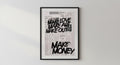 Wandbild - Make Love Make money Wanddekoration Wandbilder für Schlafzimmer Wohnzimmer Poster Hustle Money Power Accessoire Deko __etsy:7453076946